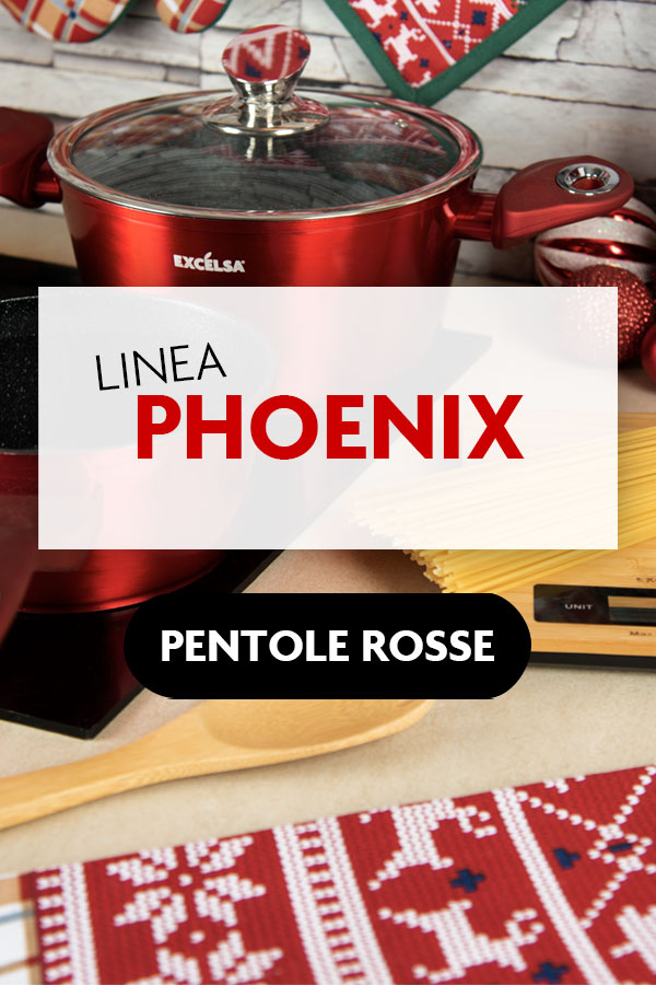 Excélsa Pentole Rosse Linea Phoenix